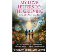 My Love Letters to the Grieving