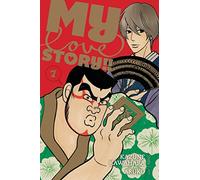 My Love Story!!, Vol. 7: Volume 7 (MY LOVE STORY GN)