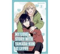 My Love Story With Yamada-kun At Lv999 Vol. 2