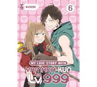 My love story with Yamada-kun at lv999 (Vol. 6) (Amici)