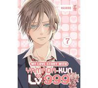 My love story with Yamada-kun at lv999 (Vol. 7)