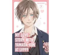 My Love Story with Yamada-kun at Lv999 Volume 7