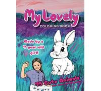 My Lovely Coloring Book Volume 1: 75 Cute Animals Coloring Pages With Bonus Doodle Pages