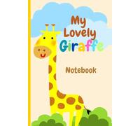 My Lovely Giraffe Notebook: This notebook is 6*9 in and it has 120 blank lined pages. The cover of this book is designed for Giraffe lovers. It is a great gift for girls and boys for day dream.