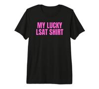 My Lucky LSAT Shirt | Attorney Law Student Apparel Camiseta Premium