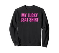 My Lucky LSAT Shirt | Attorney Law Student Apparel Sudadera