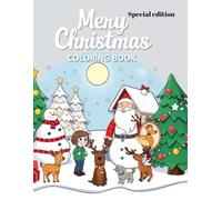 My Magic Christmas Coloring Book for Kids Ages 7-10 | Fun & Festive Holiday Coloring Pages Featuring Santa, Reindeer, Snowmen, Elves & More!: Magic Christmas Coloring Book
