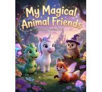 My Magical Animal Friends