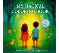 MY MAGICAL COLORING BOOK