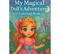 My magical Doll: My Magical Dolls Adventure
