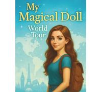 My magical doll: Part 4 (My Magical Doll - Coloring Collection)