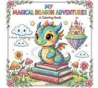 My Magical Dragon Adventures: Coloring Book