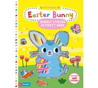 My Magical Easter Bunny: A Sparkly Sticker Activity Book (Campbell My Magical, 17)