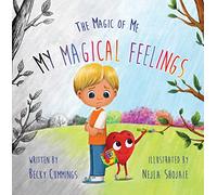 My Magical Feelings (The Magic of Me)