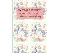My magical moments| Journal for Young Girls