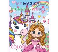 MY MAGICAL PRINCESS WORLD