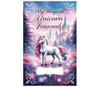 My Magical Unicorn Journal