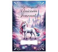My Magical Unicorn Journal