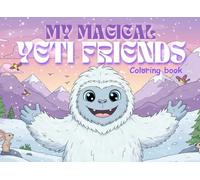 My Magical Yeti Friends