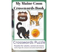 My Maine Coon Crossword Book: Easy-to-read Crossword book featuring lovable Maine Coon themes, cozy Maine Coon fun, and Maine Coon charm. This ... moments and a great gift for cat Lovers.