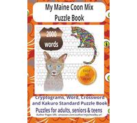 My Maine Coon Mix Puzzle Book: Mix Puzzle Book Easy-to-Read Print featuring Maine Coon charm, loving pets, and loyal feline companionship. Convenient ... cozy evenings, and relaxing moments.