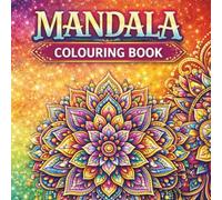 my mandala colouring book with motivational quotes: The ideal gift for every mandala enthusiast