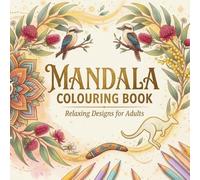 My Mandala Colouring Book with motivational quotes: the ideal gift for every mandala mate