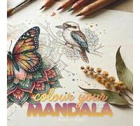 My Mandala Colouring Book with Motivational Quotes: The ideal gift for every mandala mate