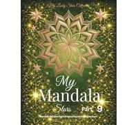 My Mandala Stars - Part 9: Mandala Designs from Original Hand-Cut Paper Stars