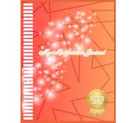 My Manifestation Journal: A Guided Path to Creating Your Dream Life: Daily Prompts, Affirmations & Gratitude Practices to Attract Abundance, Love & Success