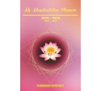 My Manifestation Planner (Pink 6x9): Aug 2025-July 2026