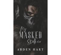My Masked Stalker: A Dark Primal Romance