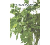 My Meal Planner - 90-Day Food & Fitness Journal for Healthy Eating