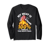 My Meat Is 100 Going In Your Mouth Today, Divertida Parrilla a la Parrilla Manga Larga