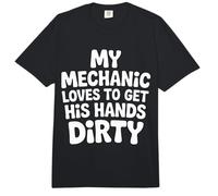 My Mechanic Loves To Get His Hands Dirty Grease Work |- Comfort Colors Adult Heavyweight T-Shirt