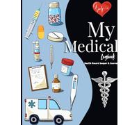 My Medical Logbook: Health Record Keeper and Journal