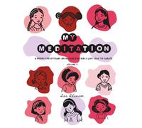 My Meditation: A doodly devotional journey for girls who love to create: Volume 1