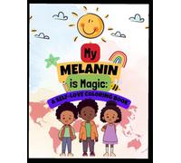 My Melanin Is Magic
