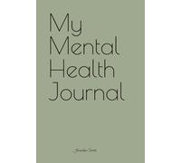 My Mental Health Journal