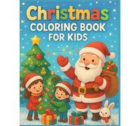 My Merry Christmas Coloring Book: Merry Christmas - A Holiday Coloring Book for Kids