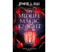 My Midlife Magic Knight (Pages & Potions)