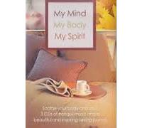 My Mind My Body My Spirit by Bliss