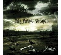 My Minds Weapon - The Carrion Sky