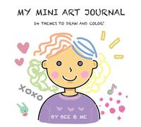My Mini Art Journal: A creative coloring book