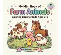 My Mini Book of Farm Animals (Vol. 1): Pocket Coloring Fun Series | Coloring Book for Kids Ages 3-6 | 16 Fun & Easy Farm Animal Coloring Pages: A Cute ... Designs (Mind Benders Pocket Coloring Fun)
