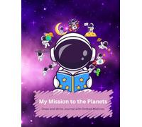 My Mission to the Planets: Draw and Write Journal with Dotted Midlines | Handwriting Practice Lines Outer Space Galaxy Theme | Primary Composition Notebook for Kids
