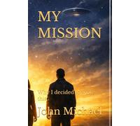 MY MISSION: Why I decided to write this..