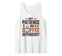 MY MOM HAS A Coffee Dependency Camiseta sin Mangas
