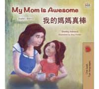 My Mom is Awesome (English Chinese Traditional Bilingual Book for Kids)