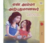 My Mom is Awesome (Tamil Children's Book) (Tamil Bedtime Collection)